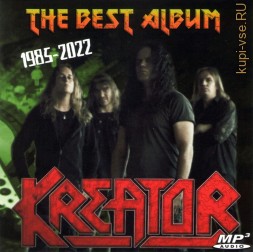 Kreator - The Best Album (1985-2022) (Thrash Metal)