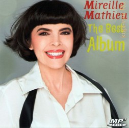 Mireille Mathieu - The Best Album (КЛАССИКА ФРАНЦУЗСКОЙ ЭСТРАДЫ)