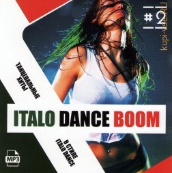 Italo Dance Boom-2 (Танцевальные хиты в стиле Italo Dance)