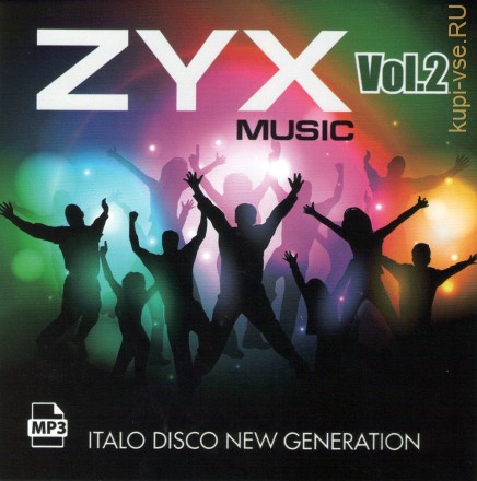 ZYX Italo Disco New Generation-2 (Новинка Italo-Disco)