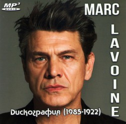 Marc Lavoine - Дискография (1985-1922) ФРАНЦИЯ