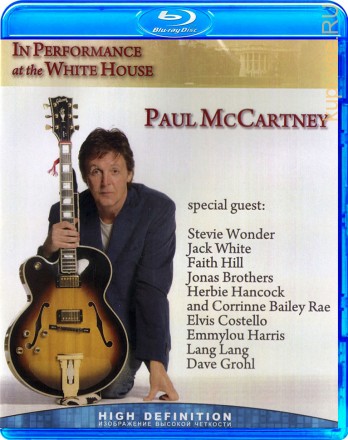 Paul McCartney - In Performance at the White House на BluRay