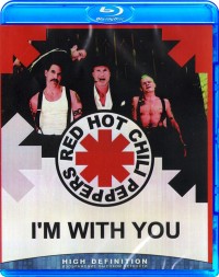 Red Hot Chili Peppers -''I'm With You''