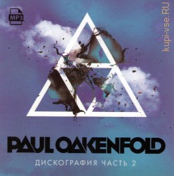 Paul Oakenfold — Дискография часть 2