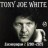Tony Joe White - Дискография 2 (2001-2021)