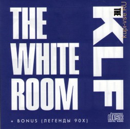 The KLF - The White Room (1991) + Bonus (CD) (Легенды 90х)