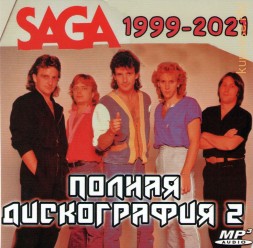 Saga - Полная дискография 2 (1999-2021) (Classic Rock)