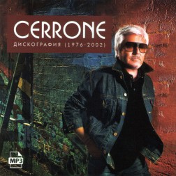 Cerrone – Дискография (Лучшие альбомы) 1976-2002