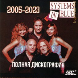Systems In Blue - Полная дискография (2005-2023) +Project (ex. Modern Talking, Blue System)
