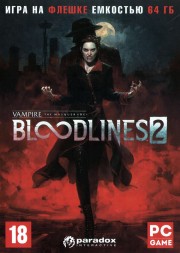 [64 ГБ] VAMPIRE: THE MASQUERADE - BLOODLINES 2 (ЛИЦЕНЗИЯ) - Action, Horror - DVD BOX + флешка 64 ГБ - игра 2025 года
