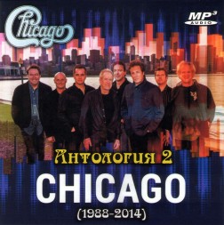 Chicago - Антология 2 (1988-2014)