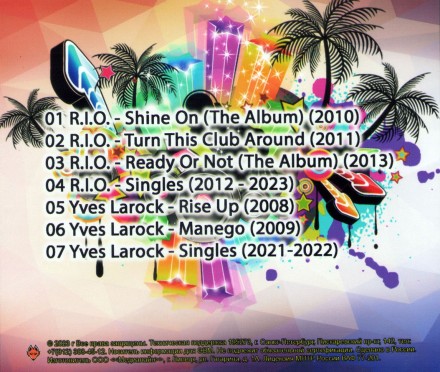 R.I.O. (2010-2023) + Yves Larock (2008-2022) - Полная дискография