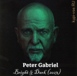 Peter Gabriel  - Bright &amp; Dark (2023) (CD)