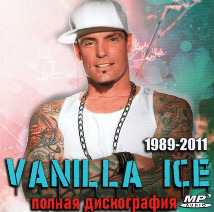 Vanilla Ice - Полная дискография (1989-2011)
