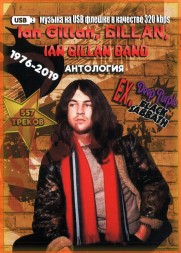 (8 GB) Ian Gillan, Gillan, Ian Gillan Band  - Антология (1976-2019) (557 ТРЕКОВ)