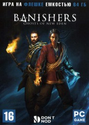 [64 ГБ] BANISHERS: GHOSTS OF NEW EDEN (ЛИЦЕНЗИЯ) - Action / Adventure / RPG   - DVD BOX + флешка 64 ГБ - игра 2024 года!