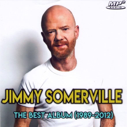 Jimmy Somerville - The Best Album (1989-2012) (SYNTI-POP, DISCO)