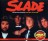 Slade (вкл.альбом The Best Of Slade)