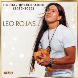 Leo Rojas - Полная дискография (2012-2022) (Инструментал)