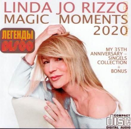 Linda Jo Rizzo - Magic Moments-My 35Th Anniversary-Singles Collection (2020) (ЛЕГЕНДА DISCO) (CD)