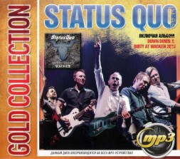 Status Quo: Gold Collection (вкл.альбом &quot;Down Down &amp; Dirty At Wacken&quot; 2018)