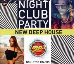 NIGHT CLUB PARTY  - New DEEP HOUSE (non-stop party)