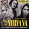 Nirvana + Kurt Cobain (включая альбом &quot;Montage Of Heck: The Home Recordings&quot;)