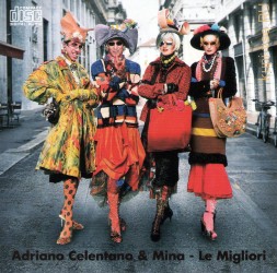 Adriano Celentano &amp; Mina - Le Migliori (2016) + Adriano Celentano &amp; Mina - Mina &amp; Celentano (1998) (CD)