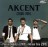 Akcent (2000-2011) + Marius Nedelcu (2008) + Adrian Sina (2015) (ПОПСА НУЛЕВЫХ)