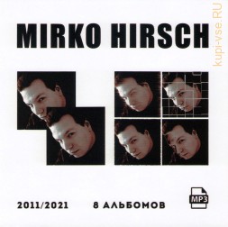 Mirko Hirsch  (Современное Italo Disco в стиле Radiorama)