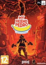 My Friend Pedro + BONUS